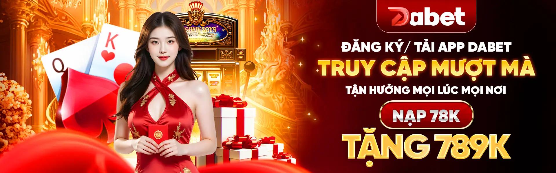 Đăng ký/tải app Dabet truy cập mượt mà tận hưởng mọi lúc nạp 79K tặng 789K