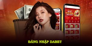 Đăng Nhập Dabet